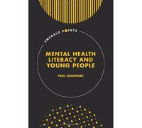 Mental Health Literacy And Young People