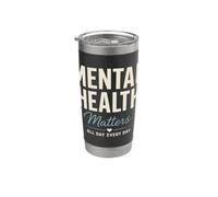 Mental Health Matters All Day Every Day Inspirational Gobelet isotherme en acier inoxydable double paroi
