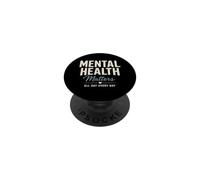 Mental Health Matters All Day Every Day Inspirational PopSockets PopGrip Adhésif