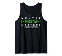 Mental Health Matters MENTAL HEALTH MATTERS ALL DAY EVERY Débardeur