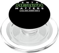 Mental Health Matters MENTAL HEALTH MATTERS ALL DAY EVERY PopSockets PopGrip pour MagSafe