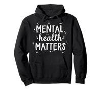 Mental Health Matters Sante Mentale Psychologue Sweat à Capuche