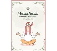 Mental Health:: Planner & Workbook for women (Full PAckage)