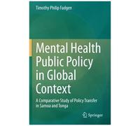 Mental Health Public Policy In Global Context