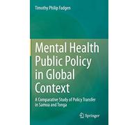 Mental Health Public Policy In Global Context