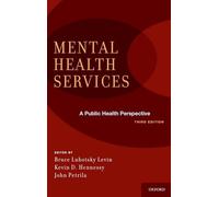 Mental Health Services: A Public Health Perspective