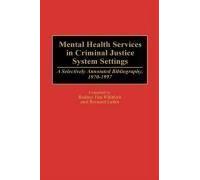 Mental Health Services In Criminal Justice System Settings