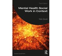 Mental Health Social Work in Context