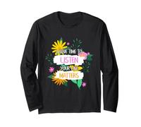 Mental Health Support I Have Time to Listen Ruban Floral Manche Longue
