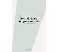 Mental Health Support Worker Interview Guide: How to Answer Common and Challenging Interview Questions for Mental Health Support Worker Roles in the NHS and Care Sector