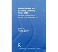Mental Illness And Learning Disability Since 1850
