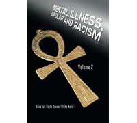 Mental Illness, Bipolar And Racism