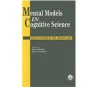 Mental Models in Cognitive Science: Essays in Honour of Phil Johnson-Laird