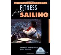 Mental & Physical Fitness for Sailing