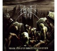 Mental Prolapse Induced Necrophilism CD
