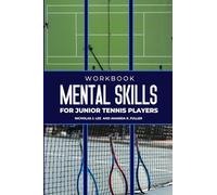 Mental Skills for Junior Tennis Players