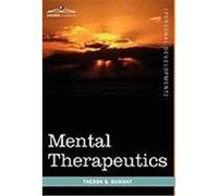 Mental Therapeutics Dumont, Theron Q. (Auteur)
