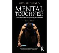 Mental Toughness: Second Edition