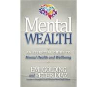 Mental Wealth by Peter Diaz Peter Diaz (Auteur)