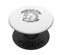 Mentalement, Je suis Juste Un Ballon dans Un Champ de Cactus PopSockets PopGrip Adhésif