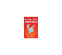Mentalidad De Crecimiento