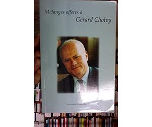 Mentalités et croyances contemporaines : Mélanges offerts à Gérard Cholvy