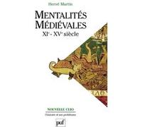 Mentalités médiévales (XIe-XVe siècle). Tome 2 Hervé Martin (Auteur)