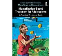 Mentalization-Based Treatment for Adolescents