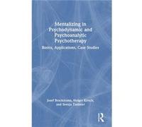 Mentalizing in Psychodynamic and Psychoanalytic Psychotherapy - Svenja Taubner - Taylor amp Francis Ltd - Livre en Anglais - Hardback Svenja TaubnerSvenja Taubner (Auteur)