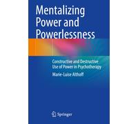 Mentalizing Power And Powerlessness