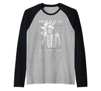 Mentally Ill But Totally Chill Café Squelette d'halloween Manche Raglan