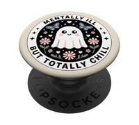 Mentally Ill But Totally Chill Cute Ghost Reading Bookish PopSockets PopGrip Adhésif