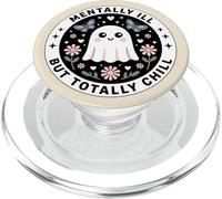Mentally Ill But Totally Chill Cute Ghost Reading Bookish PopSockets PopGrip pour MagSafe