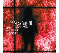 Mentally Ill - Gacy's Place-The Undiscovered Cor [Import]