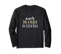 Mentally on A Beach in Costa Rica Souvenir Mignon du Costa Rica Manche Longue