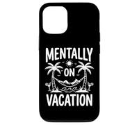 Mentally on Vacation Hamac Tropical Amusant avec Palmiers et Plage Coque pour iPhone 12/12 Pro