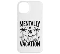 Mentally on Vacation Hamac Tropical Amusant avec Palmiers et Plage Coque pour iPhone 14 Plus