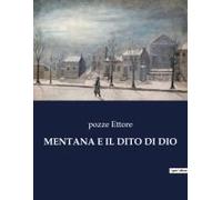 Mentana E Il Dito Di Dio