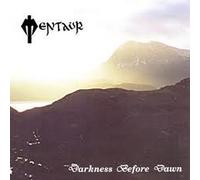 MENTAUR - Darkness Before Dawn