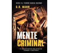 Mente Criminal: Historias de detectives, suspense y crimen
