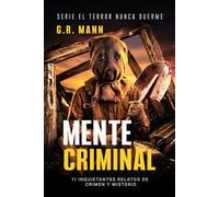 Mente Criminal: Historias de detectives, suspense y crimen