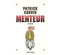 Menteur Patrick Cauvin (Auteur)
