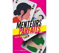 Menteurs Parfaits Tome 1