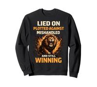 Menti sur Plotted Against Mishandled and Still Winning Mindset Sweatshirt