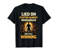 Menti sur Plotted Against Mishandled and Still Winning Mindset T-Shirt