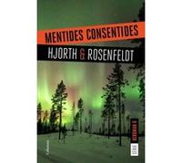 Mentides Consentides - [Livre en VO] Hjorth, Michael (Auteur)