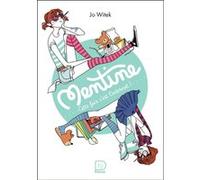 Mentine: Cette fois c'est l'internat ! (2)