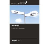 Mentira: El juicio moral de los niños