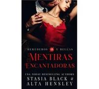 Mentiras Encantadoras Un romance oscuro de una sociedad secreta - Stasia Black - Amazon Digital Services LLC KDP - Livre en Anglais Stasia BlackStasia Black (Auteur)