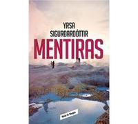 Mentiras [Livre en VO] Sigurðardóttir, Yrsa (Auteur)